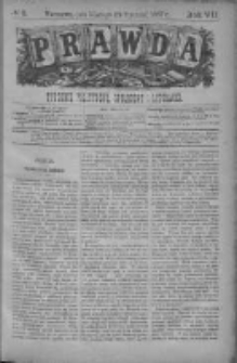 Prawda. Tygodnik polityczny, społeczny i literacki 1887, Nr 6