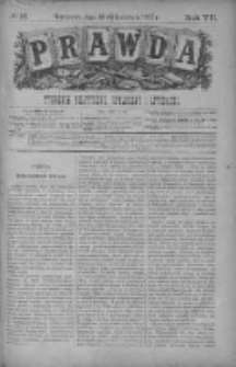 Prawda. Tygodnik polityczny, społeczny i literacki 1887, Nr 16