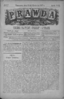 Prawda. Tygodnik polityczny, społeczny i literacki 1887, Nr 17