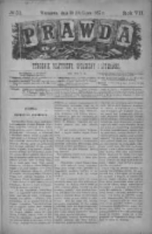 Prawda. Tygodnik polityczny, społeczny i literacki 1887, Nr 31