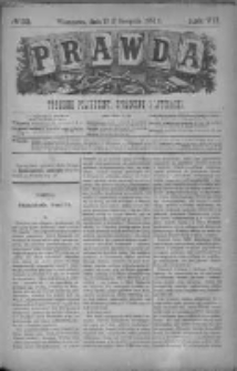 Prawda. Tygodnik polityczny, społeczny i literacki 1887, Nr 33