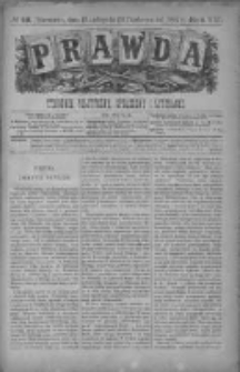 Prawda. Tygodnik polityczny, społeczny i literacki 1887, Nr 46