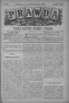 Prawda. Tygodnik polityczny, społeczny i literacki 1888, Nr 25