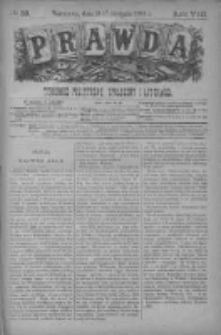 Prawda. Tygodnik polityczny, społeczny i literacki 1888, Nr 33