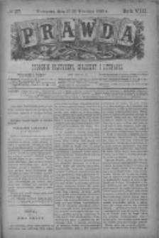 Prawda. Tygodnik polityczny, społeczny i literacki 1888, Nr 37