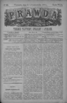 Prawda. Tygodnik polityczny, społeczny i literacki 1888, Nr 41