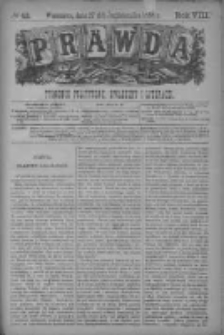 Prawda. Tygodnik polityczny, społeczny i literacki 1888, Nr 43