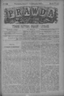 Prawda. Tygodnik polityczny, społeczny i literacki 1888, Nr 46