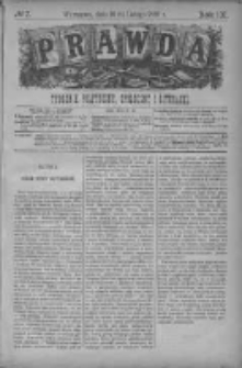 Prawda. Tygodnik polityczny, społeczny i literacki 1889, Nr 7