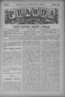 Prawda. Tygodnik polityczny, społeczny i literacki 1889, Nr 25