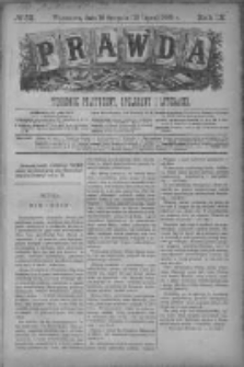 Prawda. Tygodnik polityczny, społeczny i literacki 1889, Nr 32