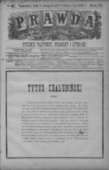 Prawda. Tygodnik polityczny, społeczny i literacki 1889, Nr 45