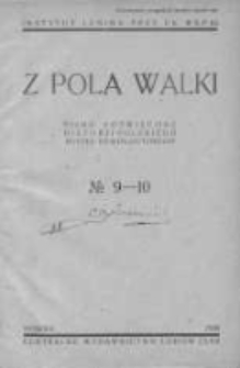 Z Pola Walki. Organ Polskiej Komisji Histpartu CK WKP (b) 1930, Nr 9/10