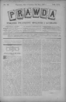 Prawda. Tygodnik polityczny, społeczny i literacki 1893, Nr 22