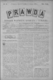 Prawda. Tygodnik polityczny, społeczny i literacki 1899, Nr 6