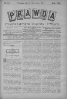 Prawda. Tygodnik polityczny, społeczny i literacki 1899, Nr 25