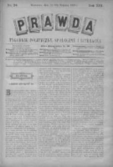 Prawda. Tygodnik polityczny, społeczny i literacki 1899, Nr 34