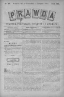 Prawda. Tygodnik polityczny, społeczny i literacki 1899, Nr 44