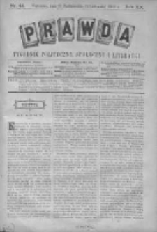 Prawda. Tygodnik polityczny, społeczny i literacki 1900, Nr 44