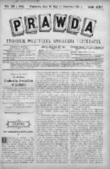 Prawda. Tygodnik polityczny, społeczny i literacki 1901, Nr 22