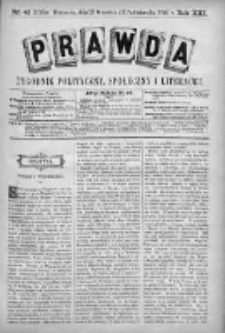 Prawda. Tygodnik polityczny, społeczny i literacki 1901, Nr 41