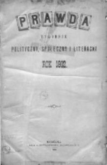 Prawda. Tygodnik polityczny, społeczny i literacki 1902, Nr 1