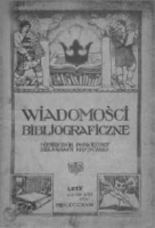 Wiadomości Bibliograficzne. Miesięcznik poświęcony bibliografji krytycznej 1917, Nr 2