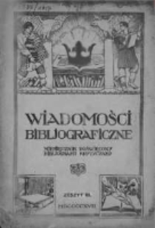 Wiadomości Bibliograficzne. Miesięcznik poświęcony bibliografji krytycznej 1917, Nr 3