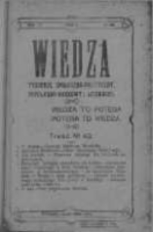 Wiedza. Tygodnik społeczno-polityczny, popularno-naukowy i literacki 1908, Rok II, Tom II, Nr 43