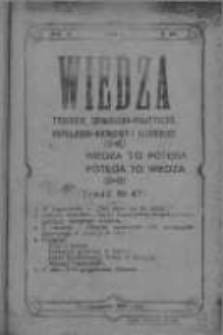 Wiedza. Tygodnik społeczno-polityczny, popularno-naukowy i literacki 1908, Rok II, Tom II, Nr 47
