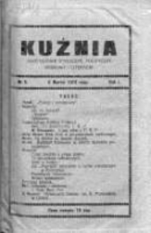 Kuźnia. Dwutygodnik społeczny, polityczny, naukowy i literacki, 1913, Rok I, Nr 5