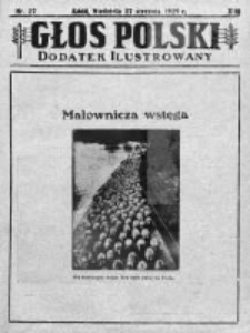 Głos Polski. Dodatek ilustrowany 1929, Nr 27