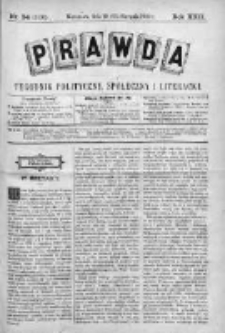 Prawda. Tygodnik polityczny, społeczny i literacki 1902, Nr 34