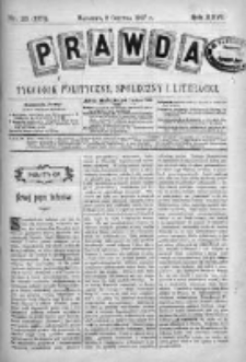 Prawda. Tygodnik polityczny, społeczny i literacki 1907, Nr 23