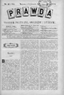 Prawda. Tygodnik polityczny, społeczny i literacki 1907, Nr 40