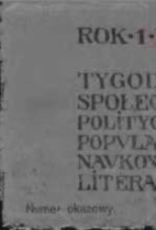Wiedza. Tygodnik społeczno-polityczny, popularno-naukowy i literacki 1906/1907, R I, Nr 1