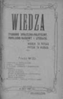 Wiedza. Tygodnik społeczno-polityczny, popularno-naukowy i literacki 1909, Rok III, Tom I, Nr 22