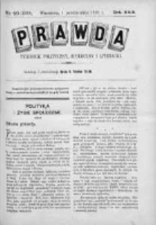 Prawda. Tygodnik polityczny, społeczny i literacki 1910, Nr 40