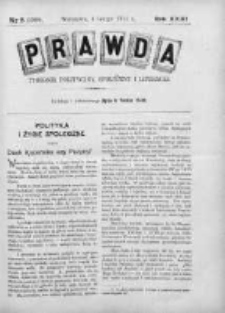 Prawda. Tygodnik polityczny, społeczny i literacki 1911, Nr 5
