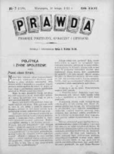 Prawda. Tygodnik polityczny, społeczny i literacki 1911, Nr 7