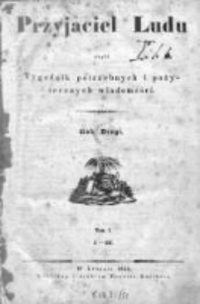 Przyjaciel Ludu czyli Tygodnik potrzebnych i pożytecznych wiadomości 1835/36, R. 2, nr 1