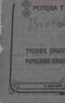 Wiedza. Tygodnik społeczno-polityczny, popularno-naukowy i literacki 1908, Rok II, Tom III, Nr 1