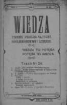 Wiedza. Tygodnik społeczno-polityczny, popularno-naukowy i literacki 1908, Rok II, Tom I, Nr 24