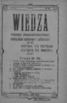 Wiedza. Tygodnik społeczno-polityczny, popularno-naukowy i literacki 1908, Rok II, Tom I, Nr 25