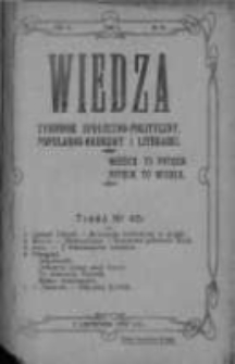 Wiedza. Tygodnik społeczno-polityczny, popularno-naukowy i literacki 1909, Rok III, Tom II, Nr 45