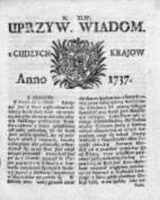 Uprzywilejowane Wiadomości z Cudzych Krajów 1737, Nr 44