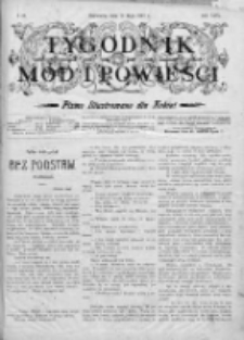 Tygodnik Mód i Powieści. Pismo ilustrowane dla kobiet 1907, Nr 20