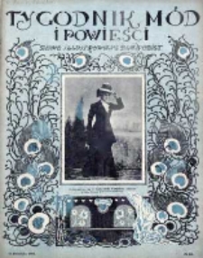 Tygodnik Mód i Powieści. Pismo ilustrowane dla kobiet 1908, Nr 15