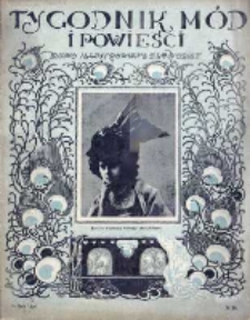 Tygodnik Mód i Powieści. Pismo ilustrowane dla kobiet 1908, Nr 20