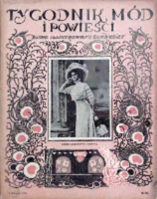 Tygodnik Mód i Powieści. Pismo ilustrowane dla kobiet 1908, Nr 32